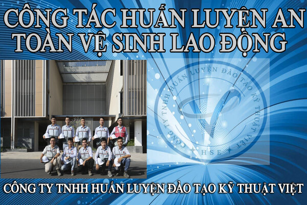 cong-tac-huan-luyen-an-toan-ve-sinh-lao-dong