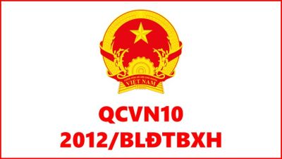Quy chuẩn kỹ thuật quốc gia QCVN 10:2012/BLĐTBXH về an toàn lao động đối với bộ lọc dùng trong mặt nạ và bán mặt nạ phòng độc