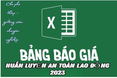 Báo giá huấn luyện an toàn lao động 2023 - Nhóm 1