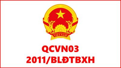 Quy chuẩn kỹ thuật quốc gia QCVN 03:2011/BLĐTBXH về an toàn lao động đối với máy hàn điện và công việc hàn điện