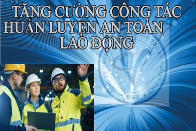 Quy định về tổ chức huấn luyện an toàn lao động